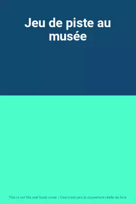 Couverture du produit · Jeu de piste au musée