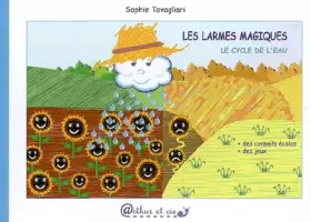 Couverture du produit · Les larmes magiques : Le cycle de l'eau