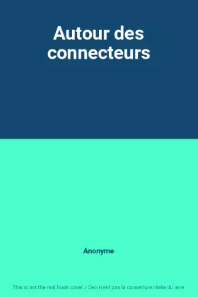 Couverture du produit · Autour des connecteurs