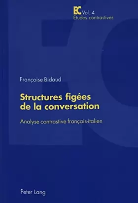 Couverture du produit · Structures figées de la conversation: Analyse contrastive français-italien
