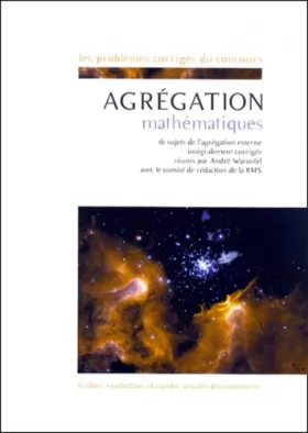 Couverture du produit · L'agrégation de mathématiques : annales, 1993-1999
