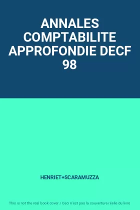 Couverture du produit · ANNALES COMPTABILITE APPROFONDIE DECF 98