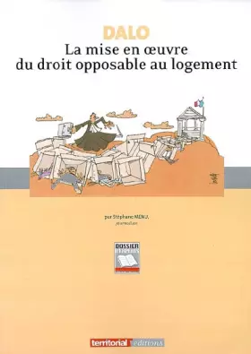 Couverture du produit · DALO : La mise en oeuvre du droit opposable au logement