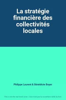 Couverture du produit · La stratégie financière des collectivités locales
