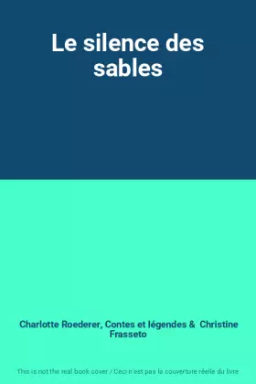 Couverture du produit · Le silence des sables