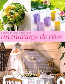 Couverture du produit · Décors et Créations pour un mariage de rêve