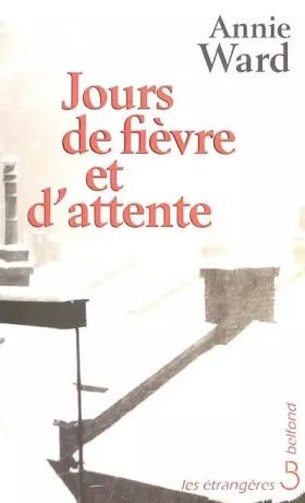 Couverture du produit · Jours de fièvre et d'attente