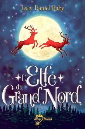 Couverture du produit · L'Elfe du Grand Nord