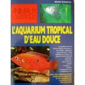 Couverture du produit · L'aquarium tropical d'eau douce