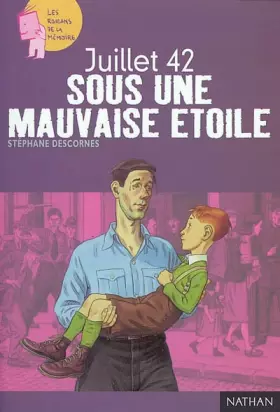 Couverture du produit · Juillet 42 : Sous une mauvaise étoile