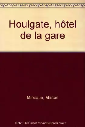Couverture du produit · Houlgate, hôtel de la gare