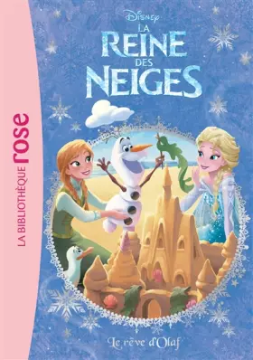 Couverture du produit · La Reine des Neiges 06 - Le rêve d'Olaf