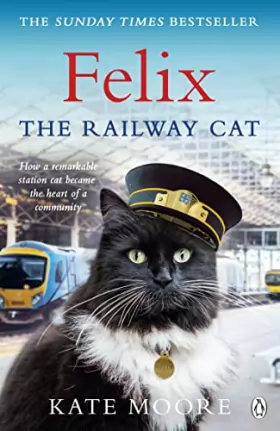 Couverture du produit · Felix the Railway Cat
