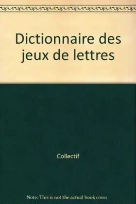 Couverture du produit · Dictionnaire des jeux de lettres