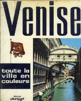 Couverture du produit · Venise, toute la ville en couleurs