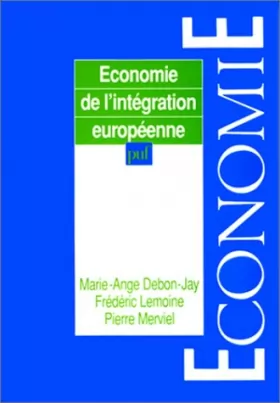 Couverture du produit · Economie de l'intégration européenne