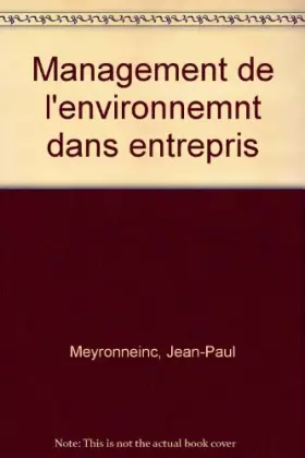 Couverture du produit · Le Management de l'environnement dans l'entreprise