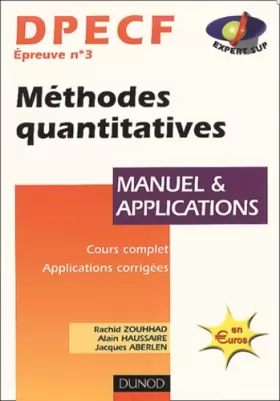 Couverture du produit · DPECF épreuve n°3 : Méthodes quantitatives (manuel et applications)