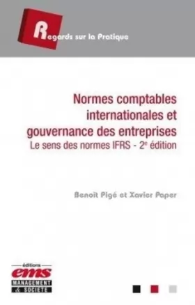 Couverture du produit · Normes comptables internationales et gouvernance des entreprises: Le sens des normes IFRS