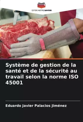 Couverture du produit · Système de gestion de la santé et de la sécurité au travail selon la norme ISO 45001