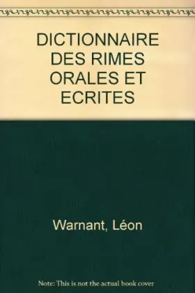 Couverture du produit · DICTIONNAIRE DES RIMES ORALES ET ECRITES