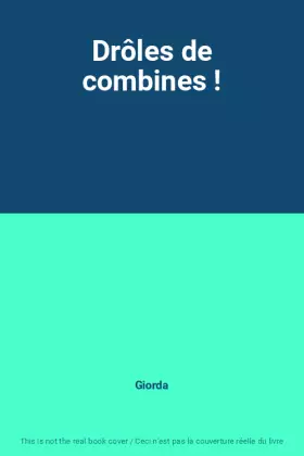 Couverture du produit · Drôles de combines !
