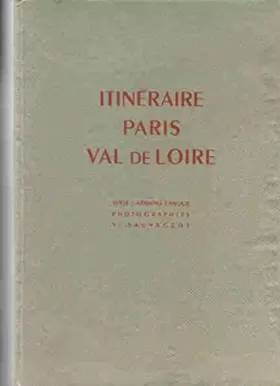 Couverture du produit · Itinéraire Paris Val de Loire.