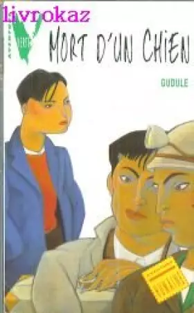 Couverture du produit · Mort d'un chien