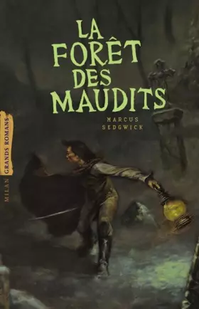 Couverture du produit · La forêt des maudits