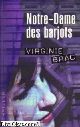 Couverture du produit · Notre-Dame des barjots