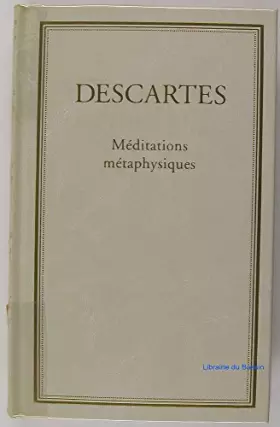 Couverture du produit · Méditations métaphysiques