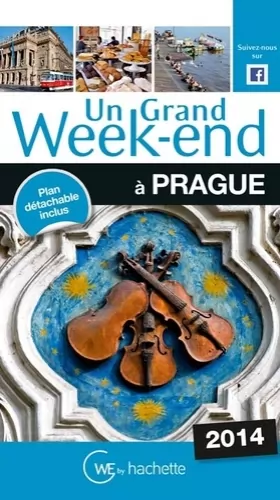 Couverture du produit · Un Grand Week-End à Prague 2014