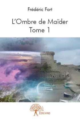 Couverture du produit · L'Ombre de Maïder - Tome 1