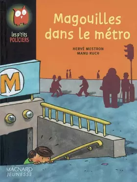 Couverture du produit · Magouilles dans le métro