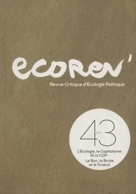 Couverture du produit · Ecorev' N 43 l'Écologie le Capitalisme et le Cop Hiver 2015