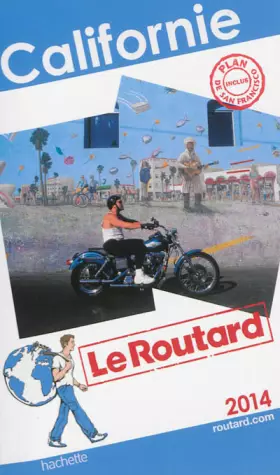 Couverture du produit · Guide du Routard Californie 2014