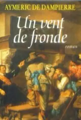 Couverture du produit · Un vent de fronde