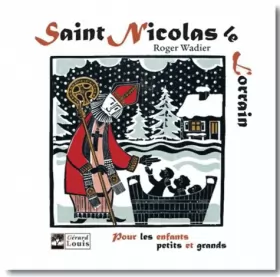 Couverture du produit · Saint Nicolas, le lorrain