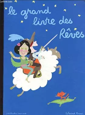 Couverture du produit · Le grand livre des rêves -