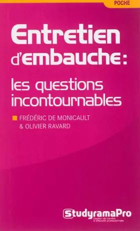 Couverture du produit · Entretien d'embauche : les questions incontournables