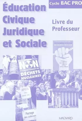 Couverture du produit · Éducation civique, juridique et sociale, cycle bac pro (Livre du professeur)