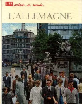 Couverture du produit · L'Allemagne. collec. life autour du monde.