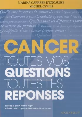 Couverture du produit · Cancer : Toutes vos questions Toutes les réponses