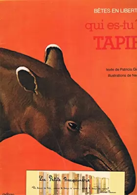 Couverture du produit · qui es-tu? tapir