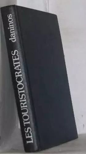 Couverture du produit · Les touristocrates