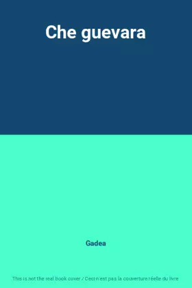 Couverture du produit · Che guevara