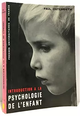 Couverture du produit · Introduction a la psychologie de l'enfant