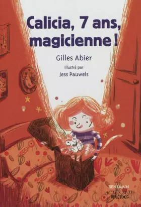 Couverture du produit · Calicia, sept ans, magicienne !