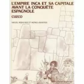 Couverture du produit · L'Empire Inca et sa capitale avant la conquête espagnole