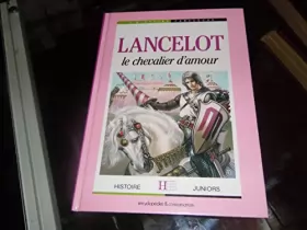 Couverture du produit · LANCELOT ET LE CHEVALIER D'AMOUR